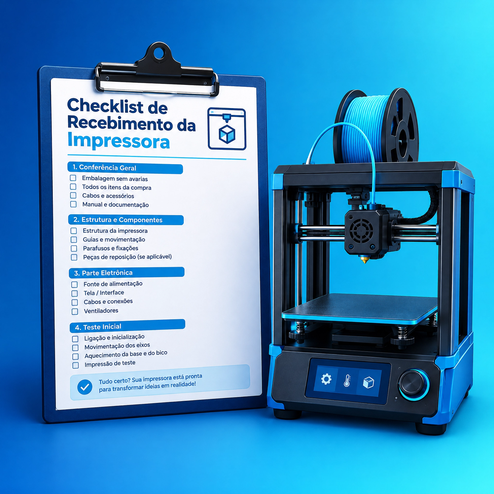 Bônus 2 - Checklist de Recebimento da Impressora do Cliente